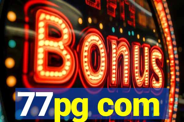 77pg com